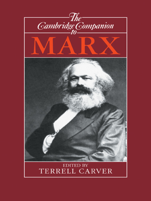 Title details for The Cambridge Companion to Marx by Terrell Carver - Available